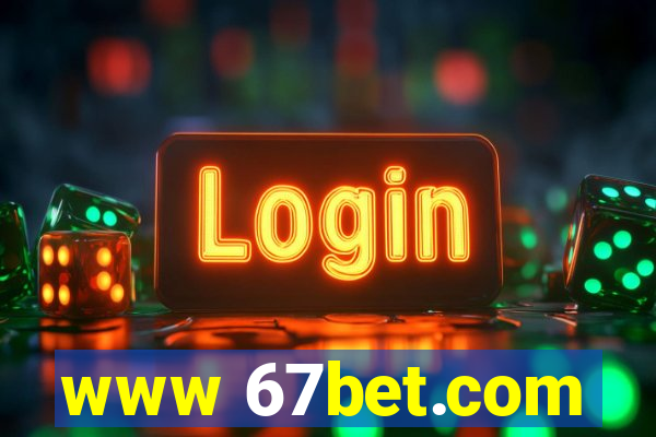 www 67bet.com